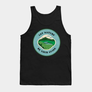 Let nature be your guide Tank Top
